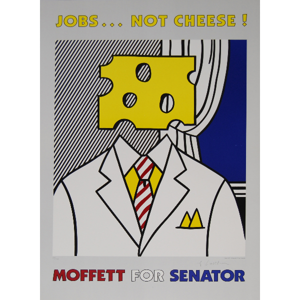 Jobs Not Cheese! Moffett for Senator